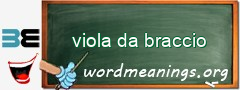 WordMeaning blackboard for viola da braccio
